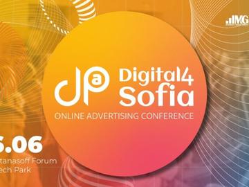 Digital4Sofia: Online Advertising Conference ще посрещне представители от цяла Европа